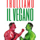 libro Trolliamo il vegano di massimiliano morengo